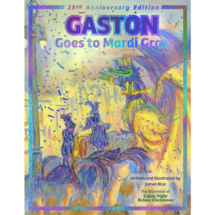 Pelican Publishing - Wholesale Early Reader Book (6-8) - Gaston® Goes to Mardi Gras: 25th Anniversary Edition