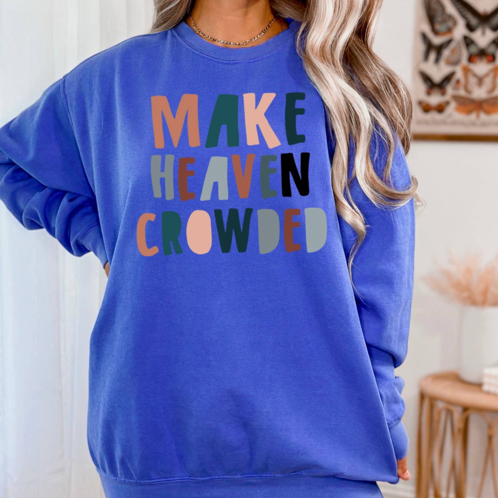 Shoppe SHC - Wholesale Graphic Sweatshirt - Women's - Make Heaven Crowded Religious Sweatshirt  10