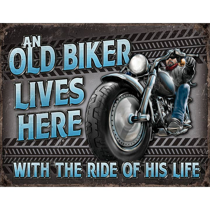 Old Biker - Ride Tin Sign for wholesale by Desperate Enterprises