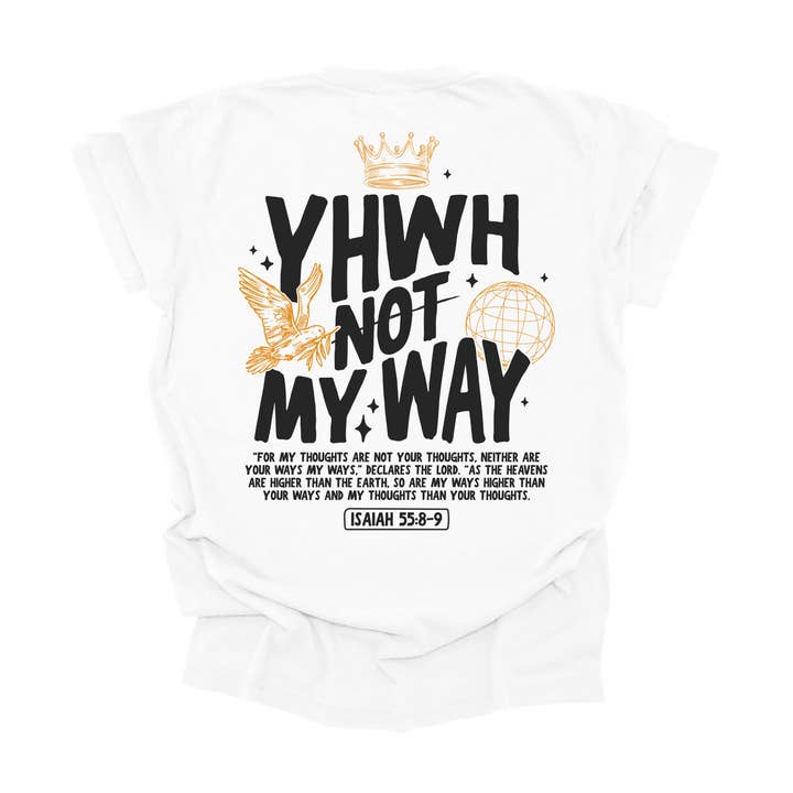YHWH, Pas à Ma Façon | T-shirt Unisexe pour la vente par Made By Yen