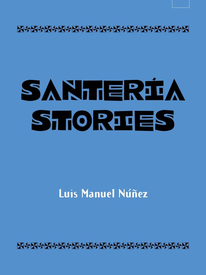 Santeria Stories for wholesale by Baker & Taylor Publisher Services