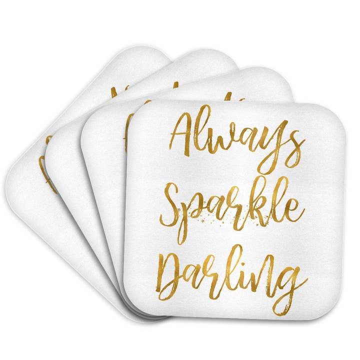 3dRose - Wholesale Coasters - 3dRose, Image of Gold Always Sparkle Darling Quote, Coaster7