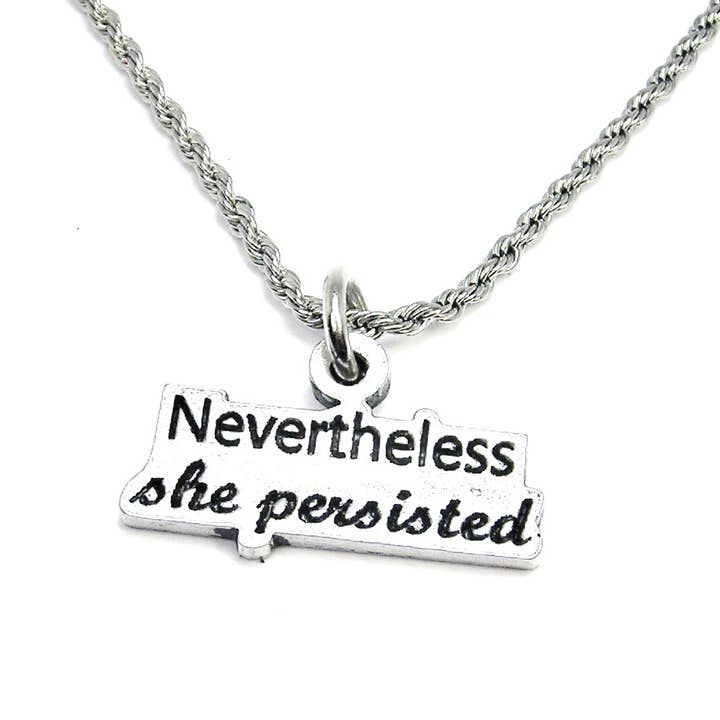 Nevertheless she persisted Necklace for wholesale by Chubby Chico Charms