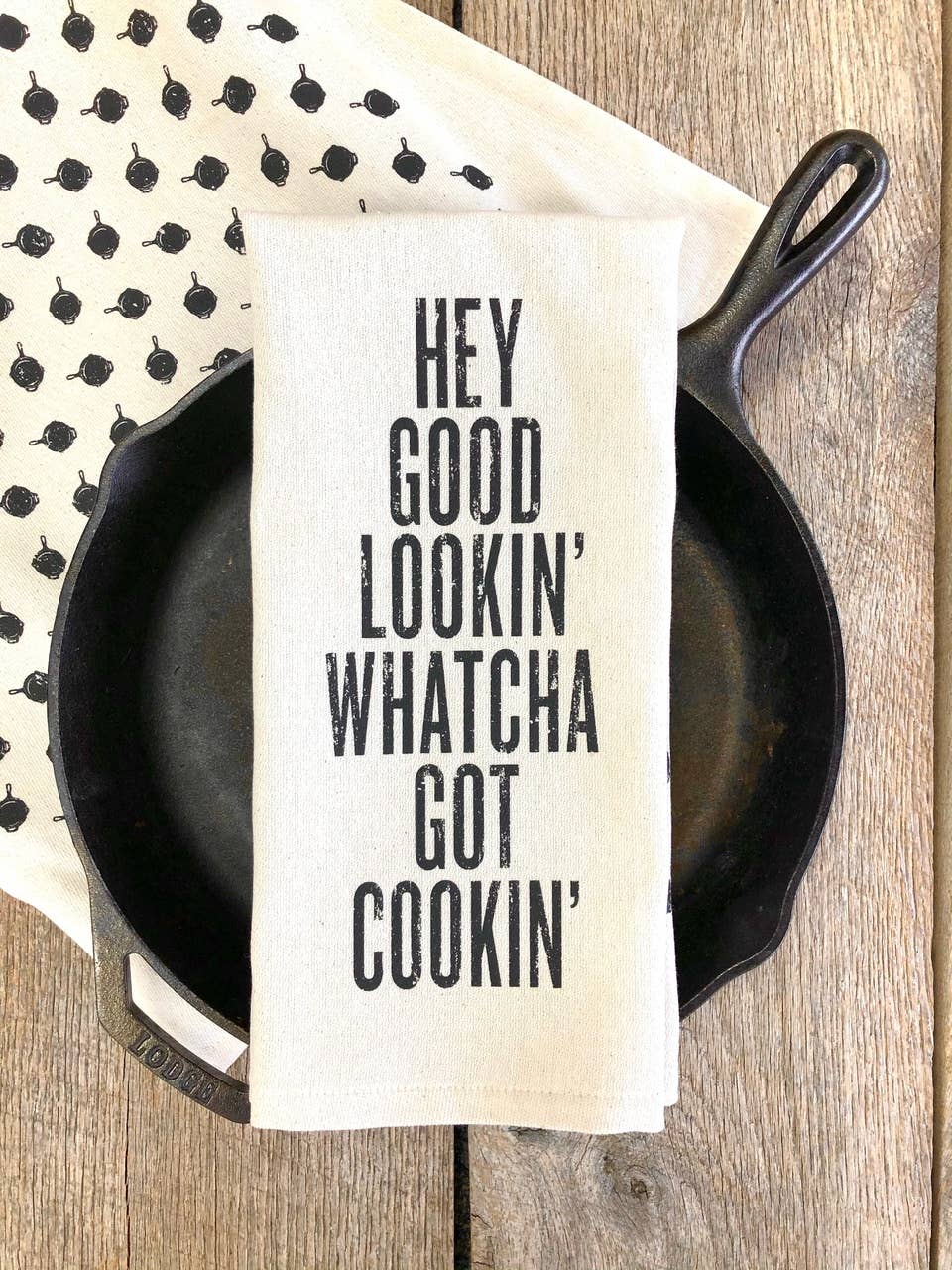 SOUTHERN FRIED DESIGN BARN - Wholesale Tea Towel - Hey Good Lookin' Whatcha Got Cookin' - Kitchen Towel1