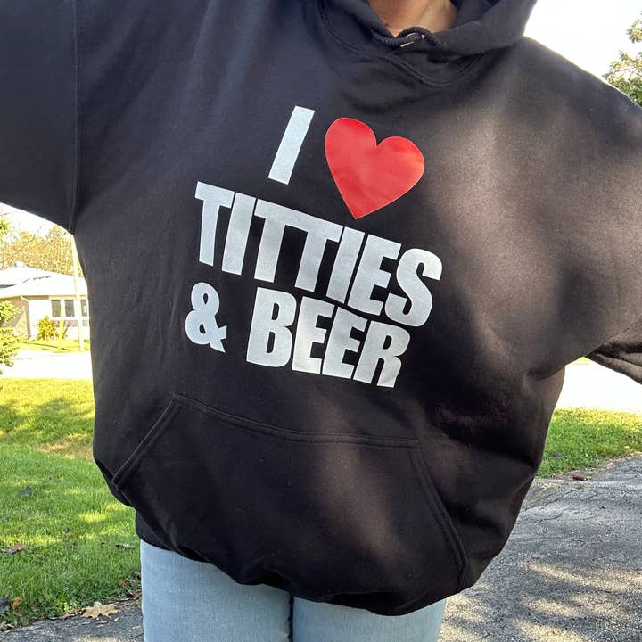 I ❤️ TITTIES & BEER HOODIE for wholesale by Wild & Wanted