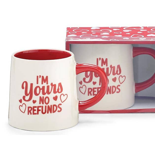 Dunn Deals - Wholesale Coffee Mug - Ceramic I'M YOURS NO REFUNDS Valentine's Day Mug0