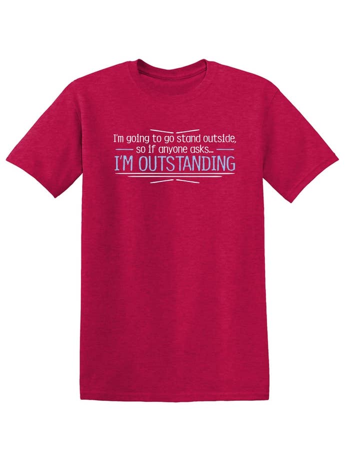 Feelin Good Tees - Wholesale Screen Printed T-Shirt - Unisex - I'm Going To Go Stand Outside,13