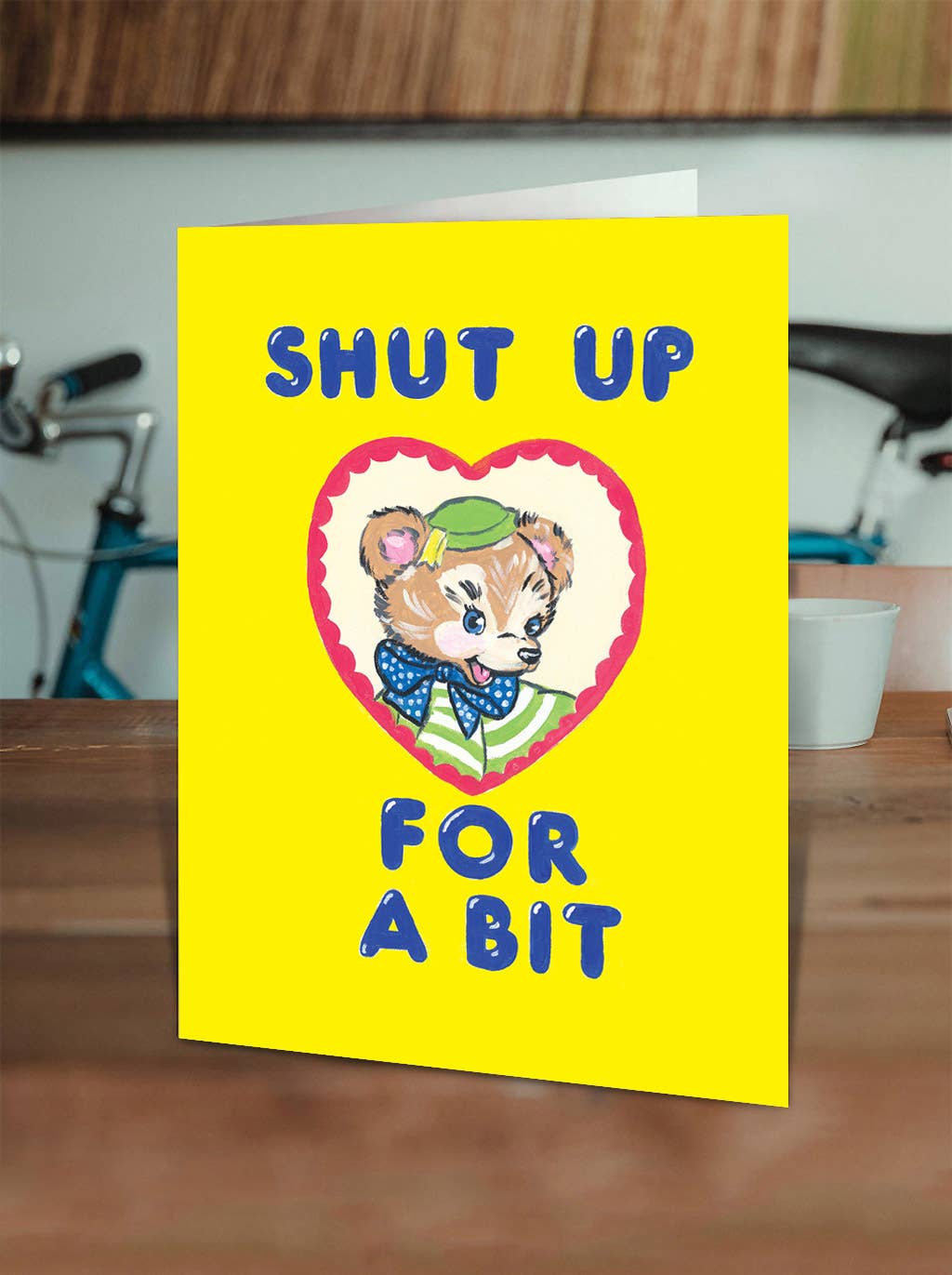 Brainbox Candy - Wholesale Everyday Greeting Card - Funny Birthday Card - Shut Up For A Bit by Magda Archer1