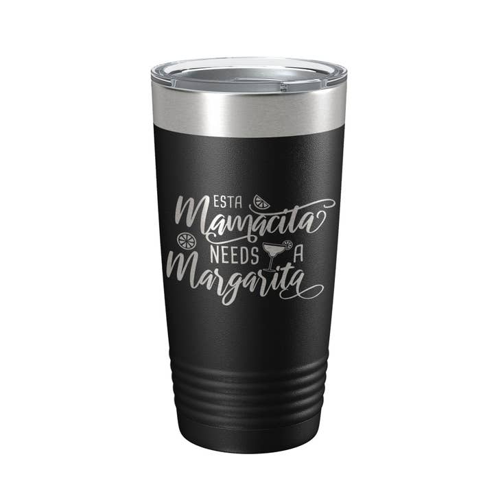 Mamacita Needs A Margarita Tumbler Lustiges Geschenk für Reisen, isolierte, lasergravierte Kaffeetasse, Muttertag, Mama Mama, 20 Unzen für den Großhandel von CarveBright