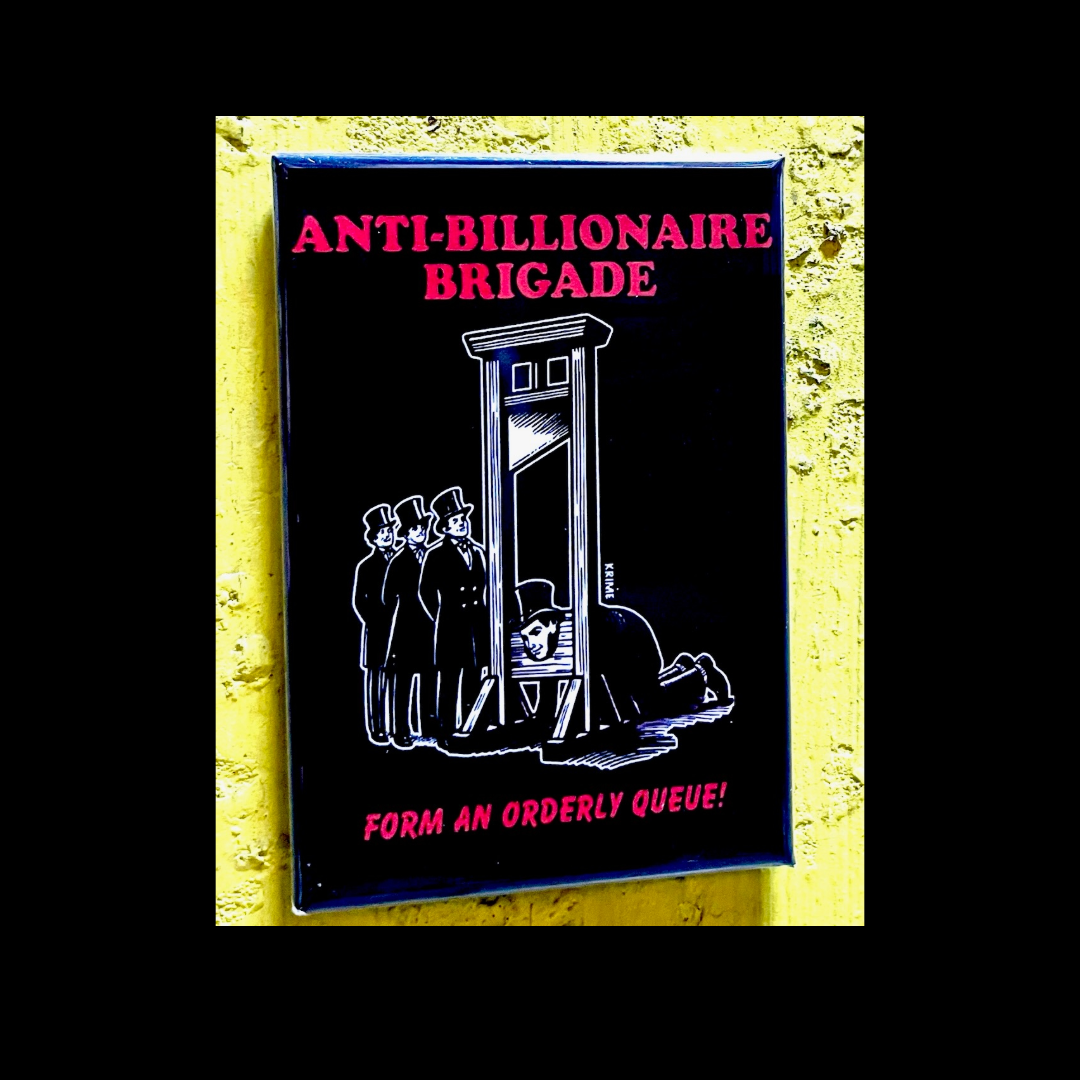 PM Press – Íman por atacado – Íman da Brigada Anti-Bilionário0