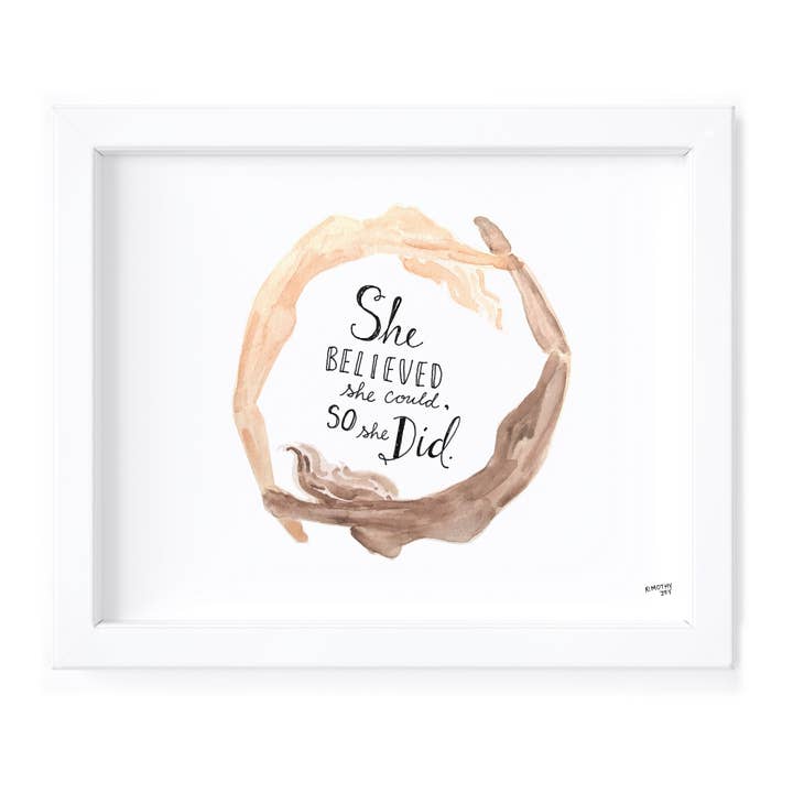 Ze geloofde dat ze dat kon, dus deed ze - 8x10 afdrukken voor wholesale door Kimothy Joy