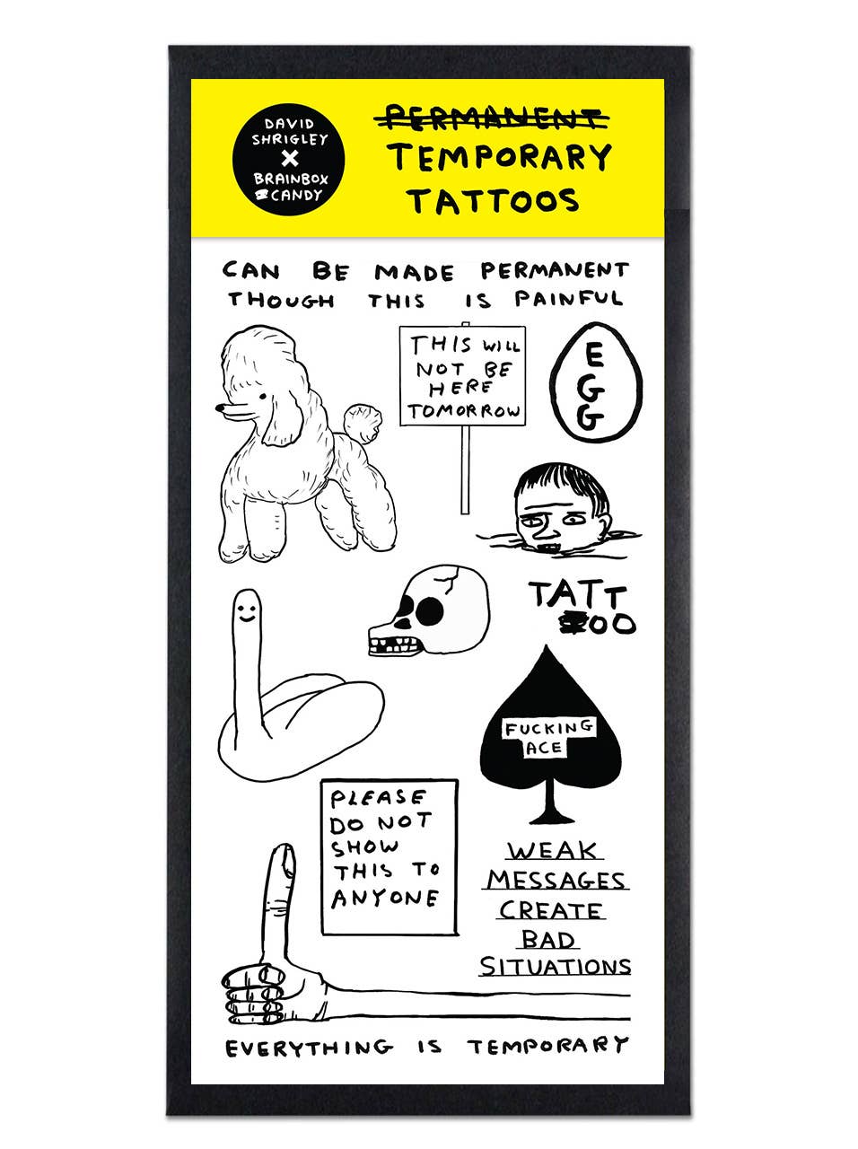David Shrigley x Brainbox Candy – Großhandel Temporäre Tattoos – Lustiges Geschenk – David Shrigley Temporäre Tattoos – 13 Designs