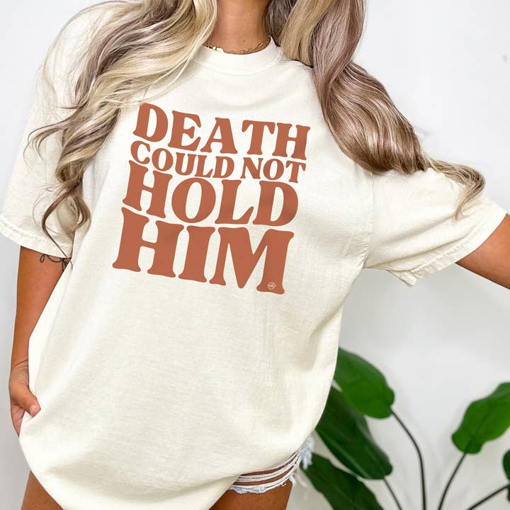 Death Could Not Hold Him Easter Christian Tee for wholesale by Never Lose Hope Designs