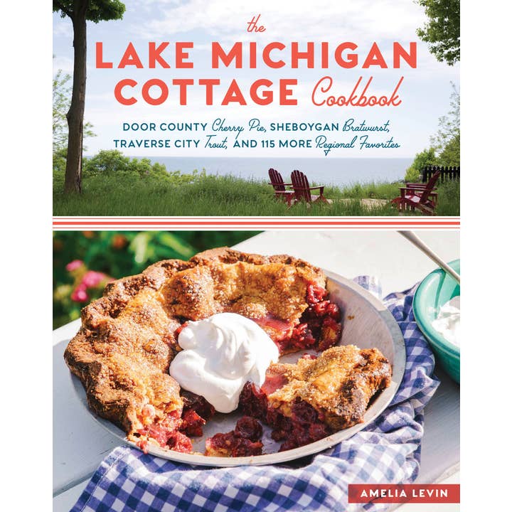 The Lake Michigan Cottage Cookbook for wholesale by Hachette Book Group