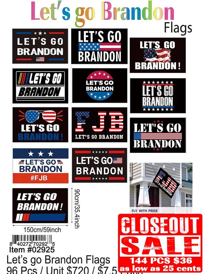 Lets Go Brandon Flags - Closeout 144 Pcs. . for wholesale by Puka Creations