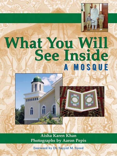What You Will See Inside a Mosque by Aisha Karen Khan for wholesale by Boon Books