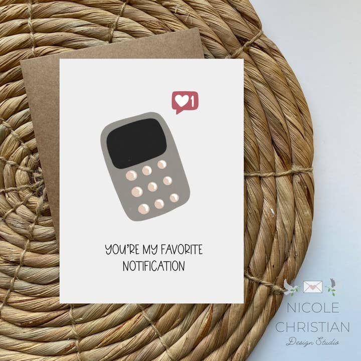 Nicole Christian - Illustration - Wholesale Love Card - You're my favorite notification -Greeting Card Love