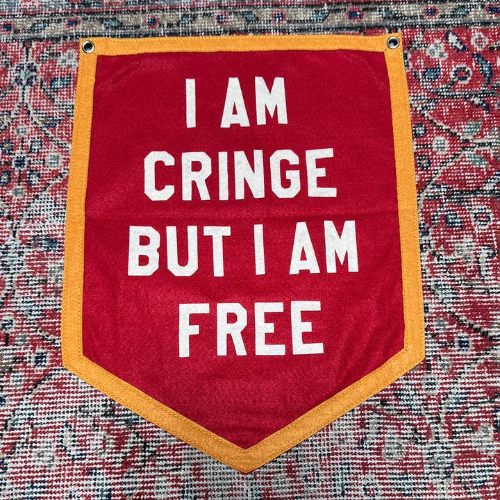 I Am Cringe Handmade Felt Flag for wholesale by Strike Gently