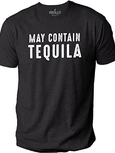 May Contain Tequila Sarcastic Graphic Tee Novelty Funny T-Shirt for wholesale by EBOLLO