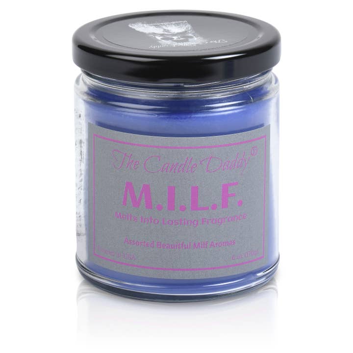 The Candle Daddy - Wholesale Jar/Filled Candle - M.I.L.F. (MELTS INTO LASTING FRAGRANCE) CANDLE MILF