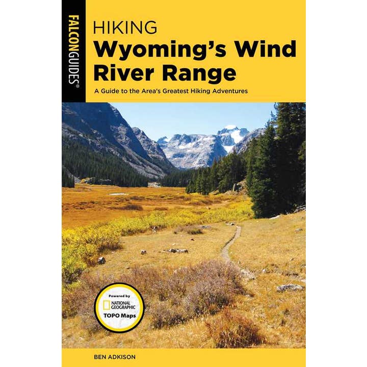 Simon & Schuster - Wholesale Nature & Outdoors - Hiking Wyoming's Wind River Range by Ben Adkison