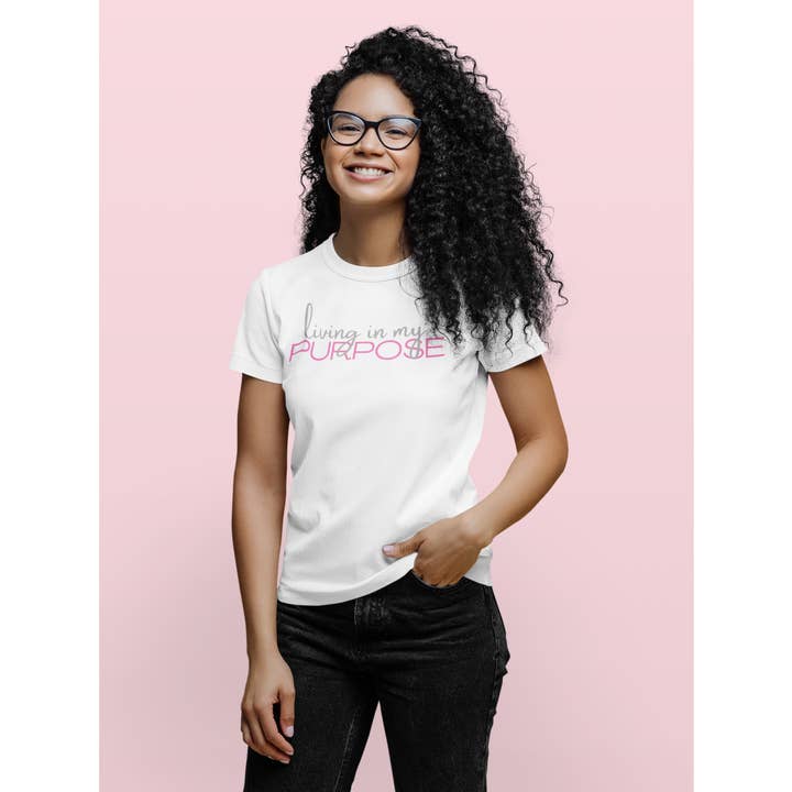 Living in my Purpose Tee for wholesale by Pretty Girl Align