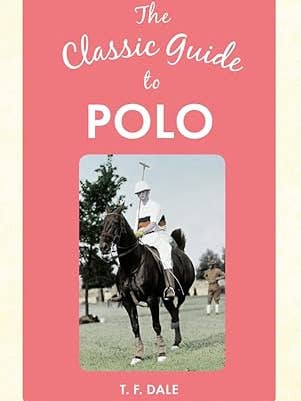CLASSIC GUIDE TO POLO for wholesale by Moonraker Books Ltd