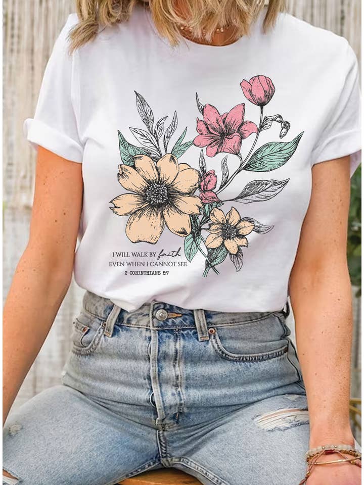 Rustee Clothing - Wholesale Screen Printed T-Shirt - Women's - I WILL WALK FAITH FLORAL GRAPHIC TSHIRTS
