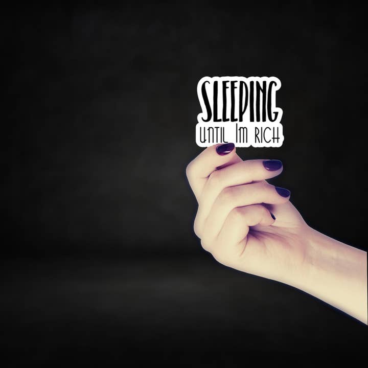 Slapen tot ik rijk ben Laptop Sticker Bumpersticker voor wholesale door Death To Aphrodite