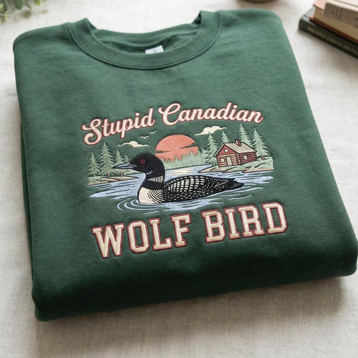 Stupid Canadian Wolf Bird Embroidered Sweatshirt, T-shirt for wholesale by ClevorFit