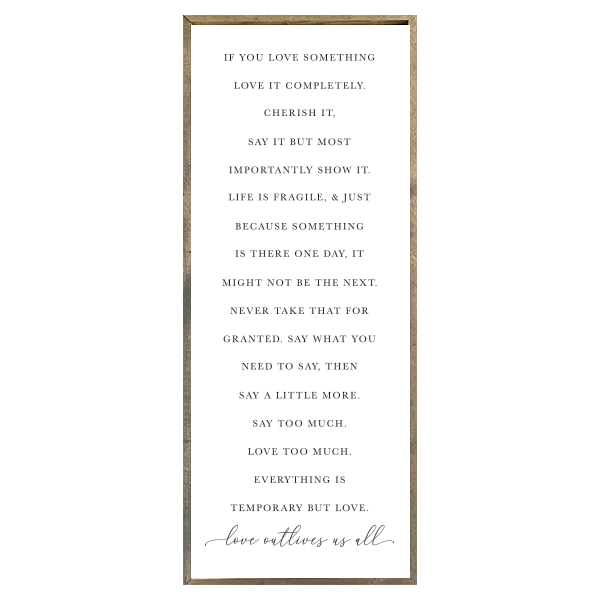Brayden and Brooks - Wholesale Sign - 24x60 Thin Oak- If You Love Something1