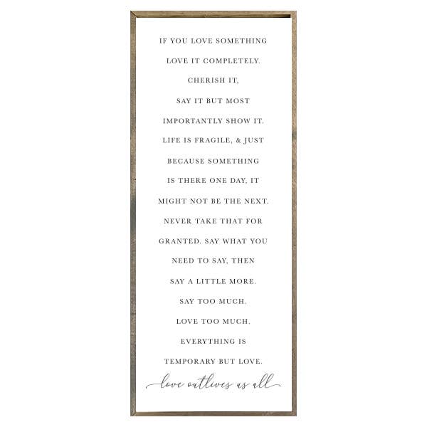 Brayden and Brooks - Wholesale Sign - 24x60 Thin Oak- If You Love Something1