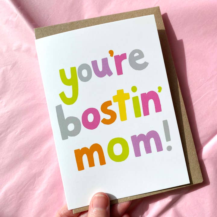 You're bostin' mom! for wholesale by Maxene brown