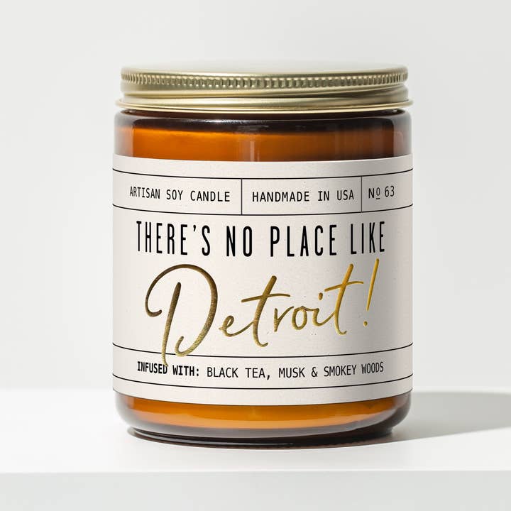 'There's No Place like Detroit' Soy Candle Detroit Decor for wholesale by Soy and Sass