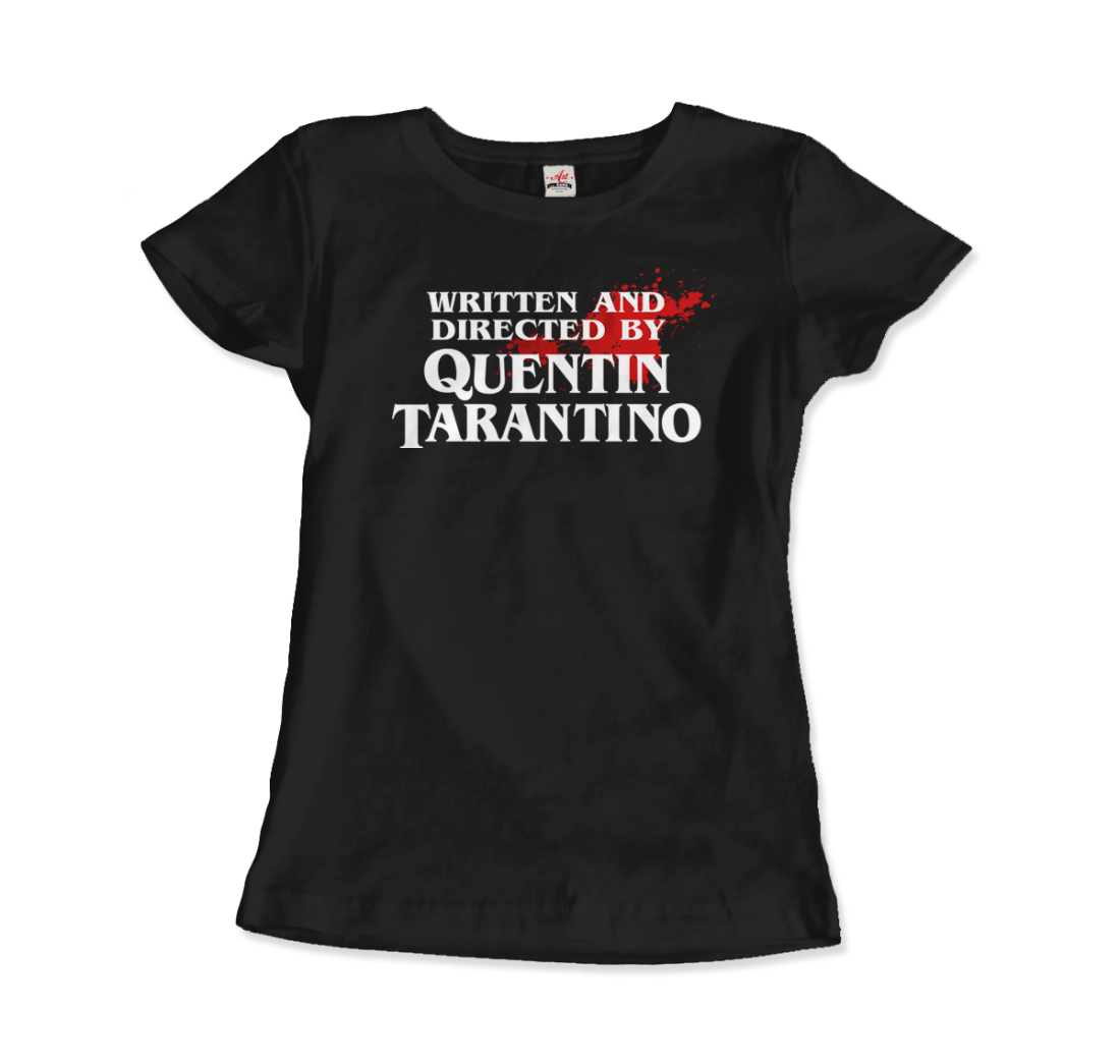 Art-O-Rama Shop - Wholesale Screen Printed T-Shirt - Women's - Written and Directed by Quentin Tarantino (Bloodstained) T-Shirt11