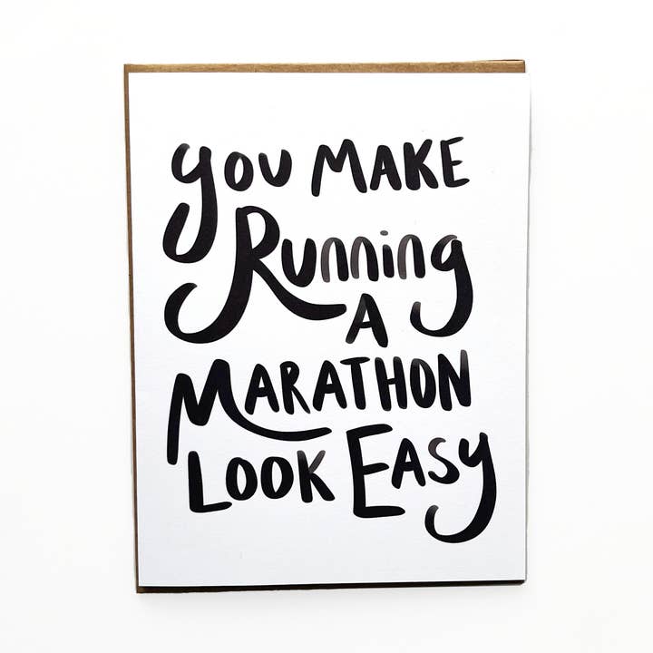You Make Running Marathons Look Easy Card for wholesale by Keegsie Running
