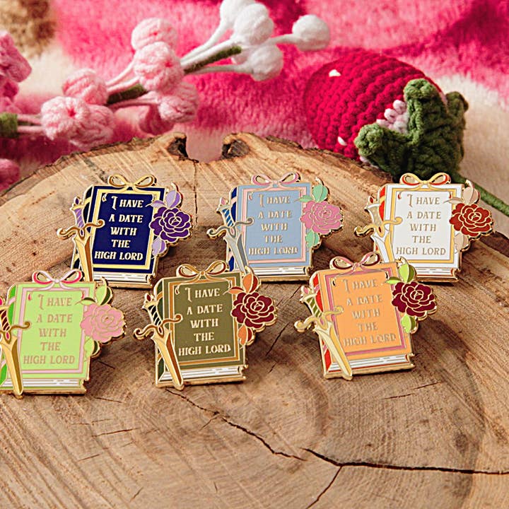 "I Have A Date With The High Lord" ACOTAR Enamel Pins and other Purchase Wholesale compotas. Free Returns & Net 60 Terms on Faire trending on Faire.