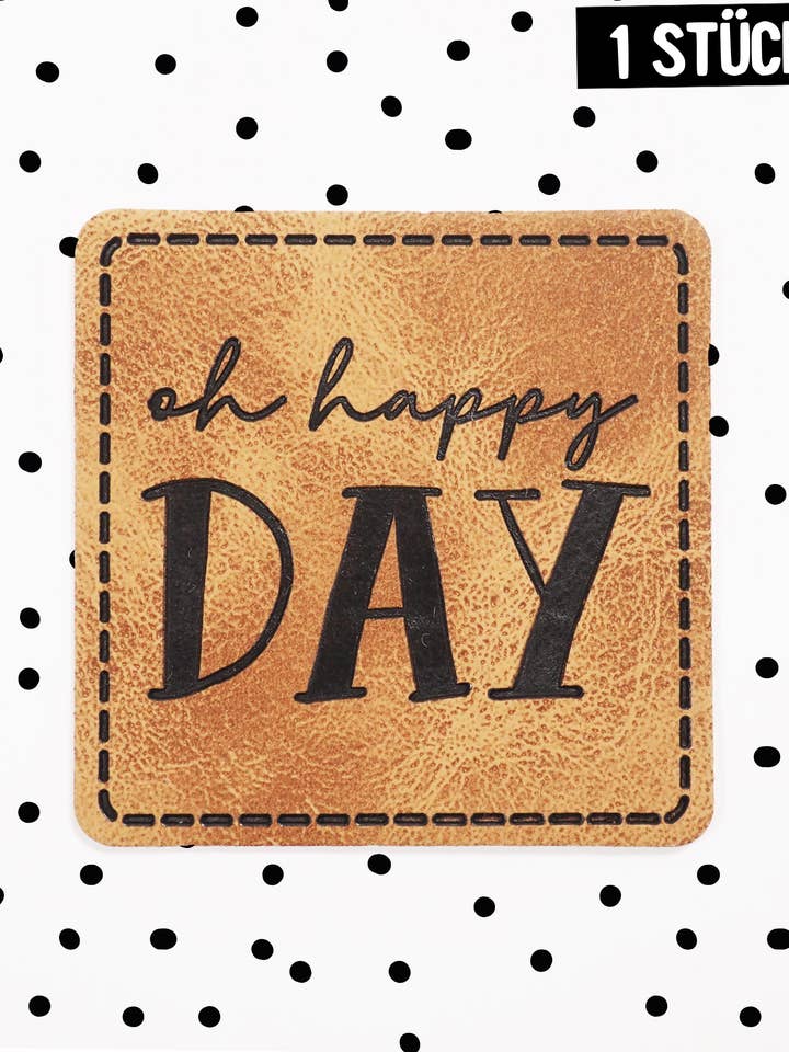 Synthetic leather label - Oh Happy Day *Iron-On* for wholesale by Paul und Clara