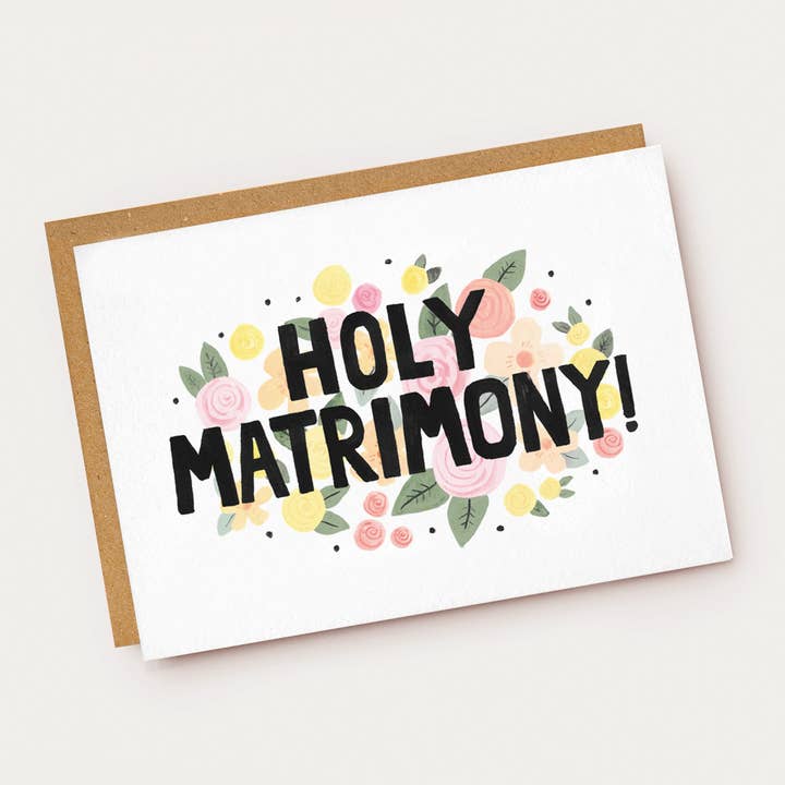Jade Fisher – Großhandel Hochzeitskarte – „Heilige Ehe!“ Hochzeitskarte mit Blumenblockschrift