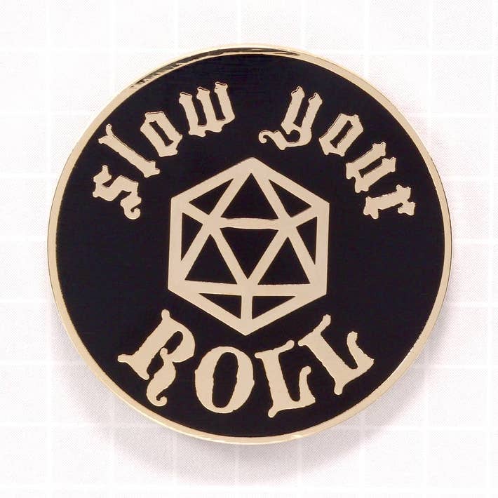 Alfiler esmaltado Slow Your Roll - D&D RPG para venta al por mayor de 1980who