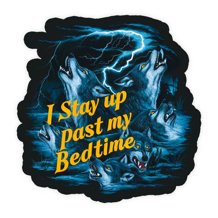 Jag håller mig uppe förbi min sänggåendet Roligt vattentätt vinylklistermärke för wholesale av Sticker Bull