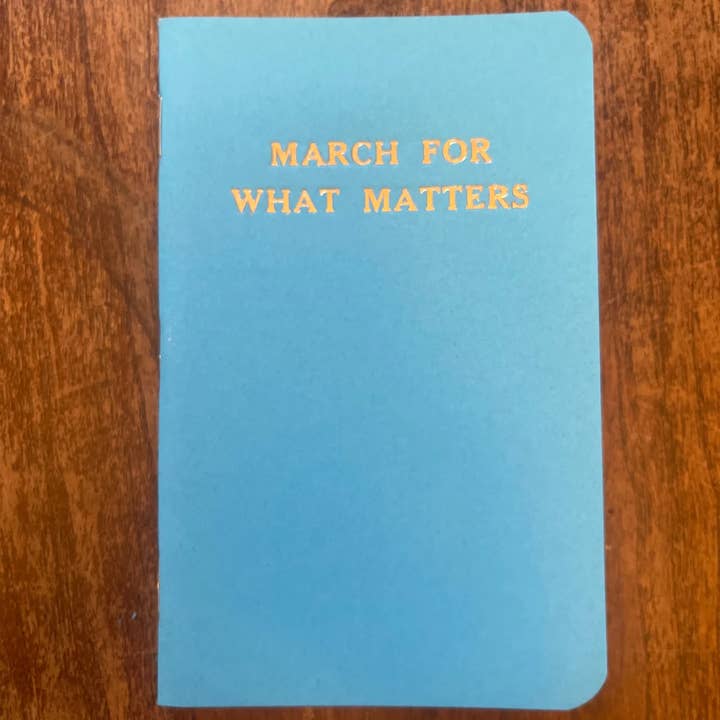 March For What Matters Pocket Notebooks for wholesale by Scallywag Letterpress