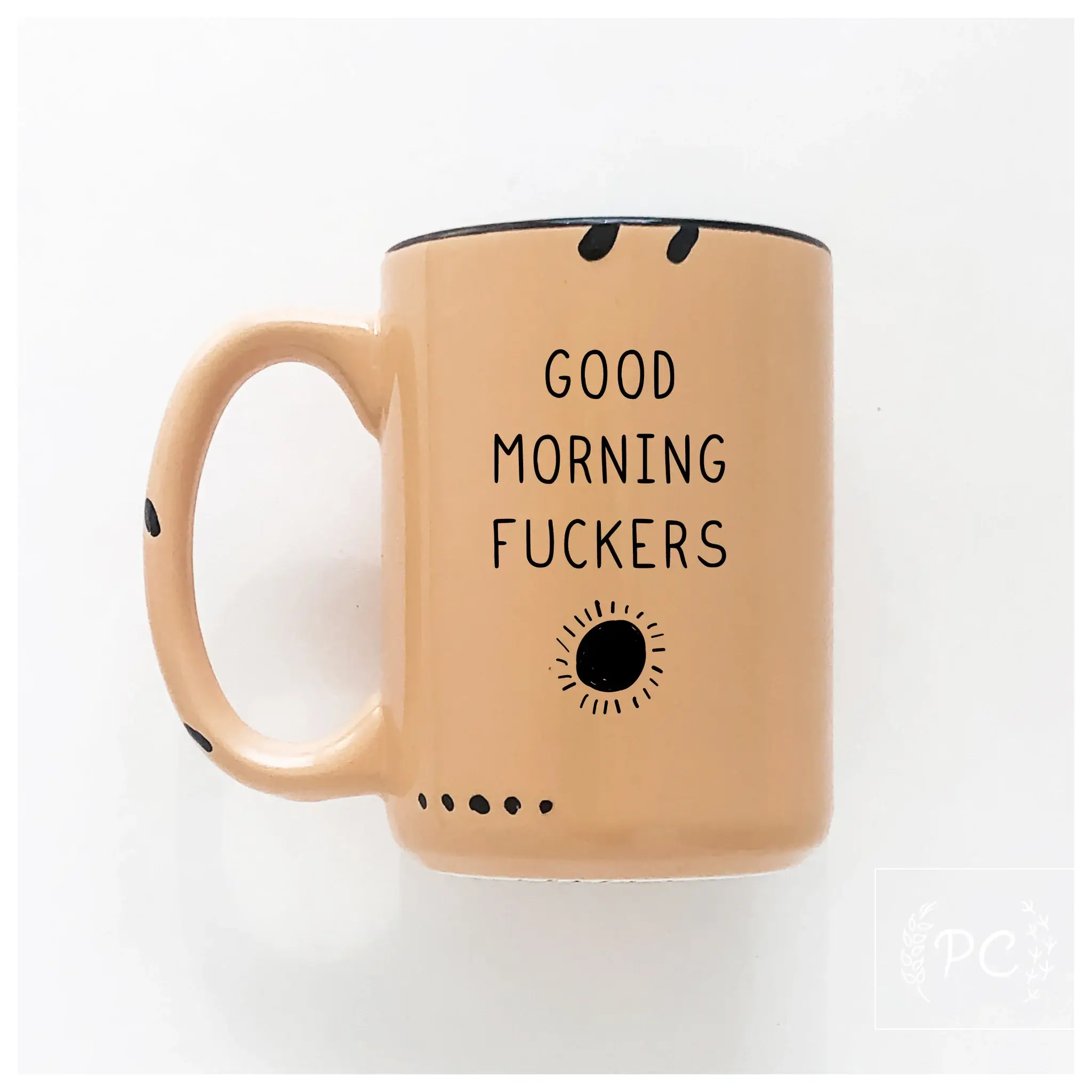 Prairie Chick Prints - Wholesale Coffee Mug - Good Morning Fuckers | Ceramic Mug4