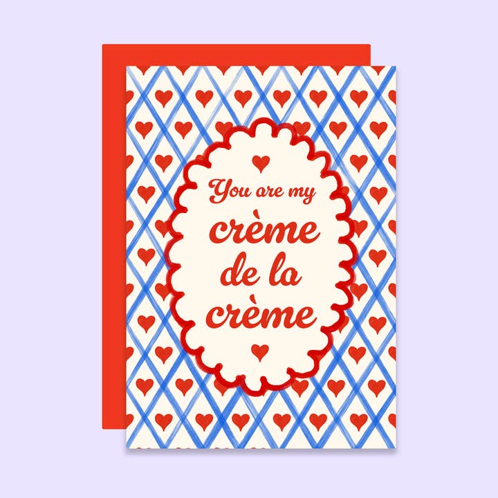 You're My Creme De La Creme Valentine's Day Card for wholesale by Tikkled Pink