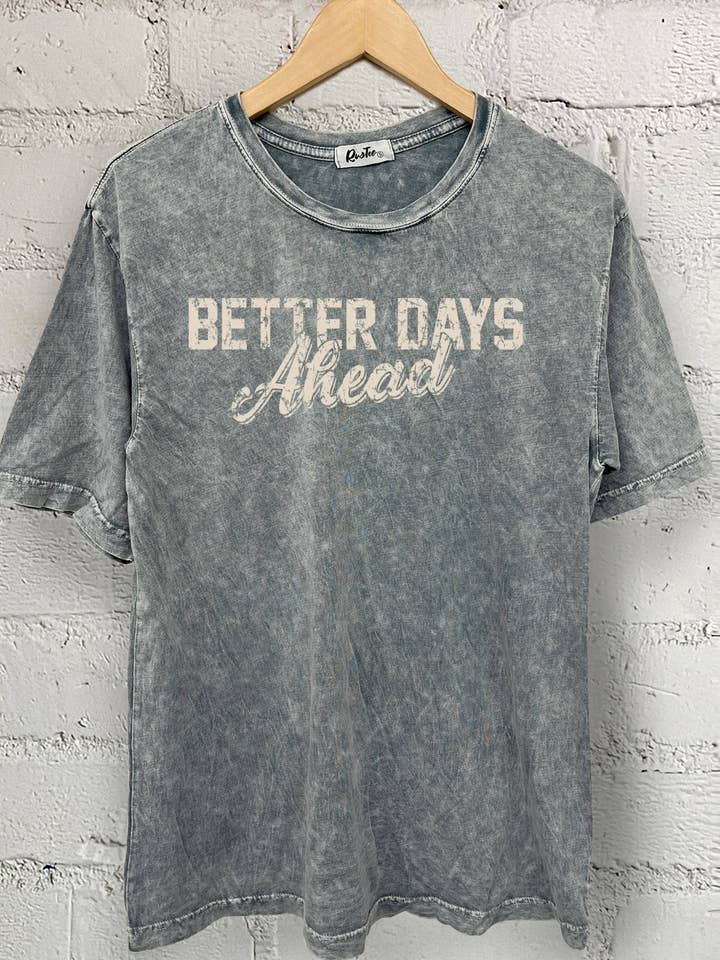 Rustee Clothing - Wholesale Screen Printed T-Shirt - Women's - BETTER DAYS AHEAD2