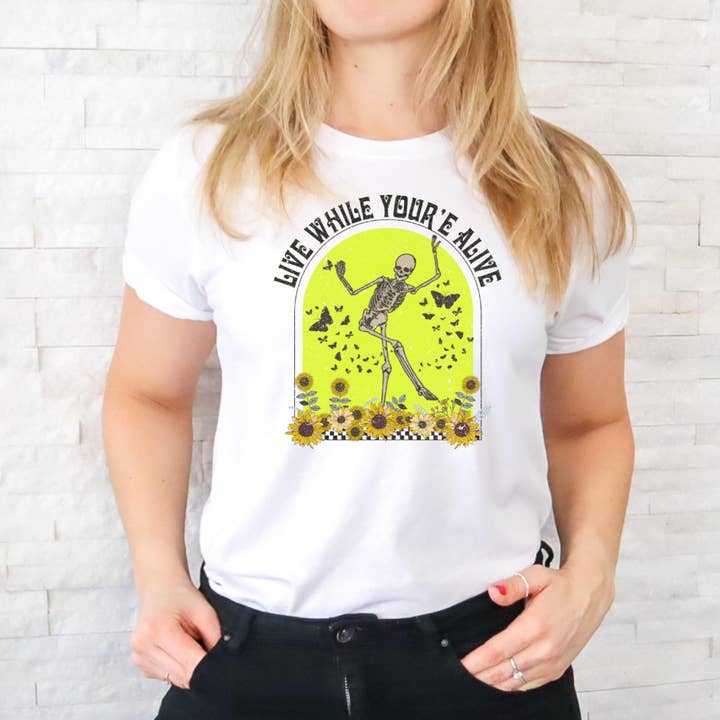 Live While Your Alive Graphic T Shirt for wholesale by Londas Trendy Tees