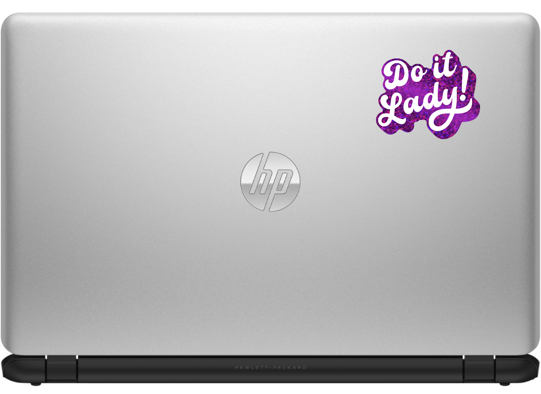 Discovery Stickers - Wholesale Sticker - Do It Lady! Glitter Sticker - Funny Viral Meme, Motivational5