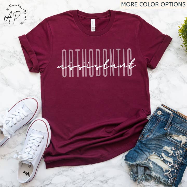 APComfortPrints - Wholesale Screen Printed T-Shirt - Unisex - Orthodontic Assistant Shirt4