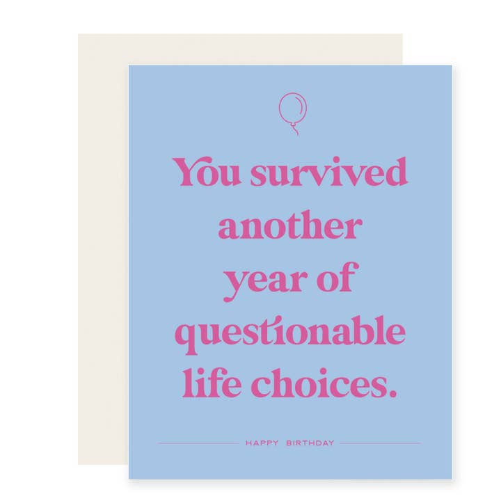Questionable Choices | Funny Birthday Card for wholesale by Paloma Paper Co.