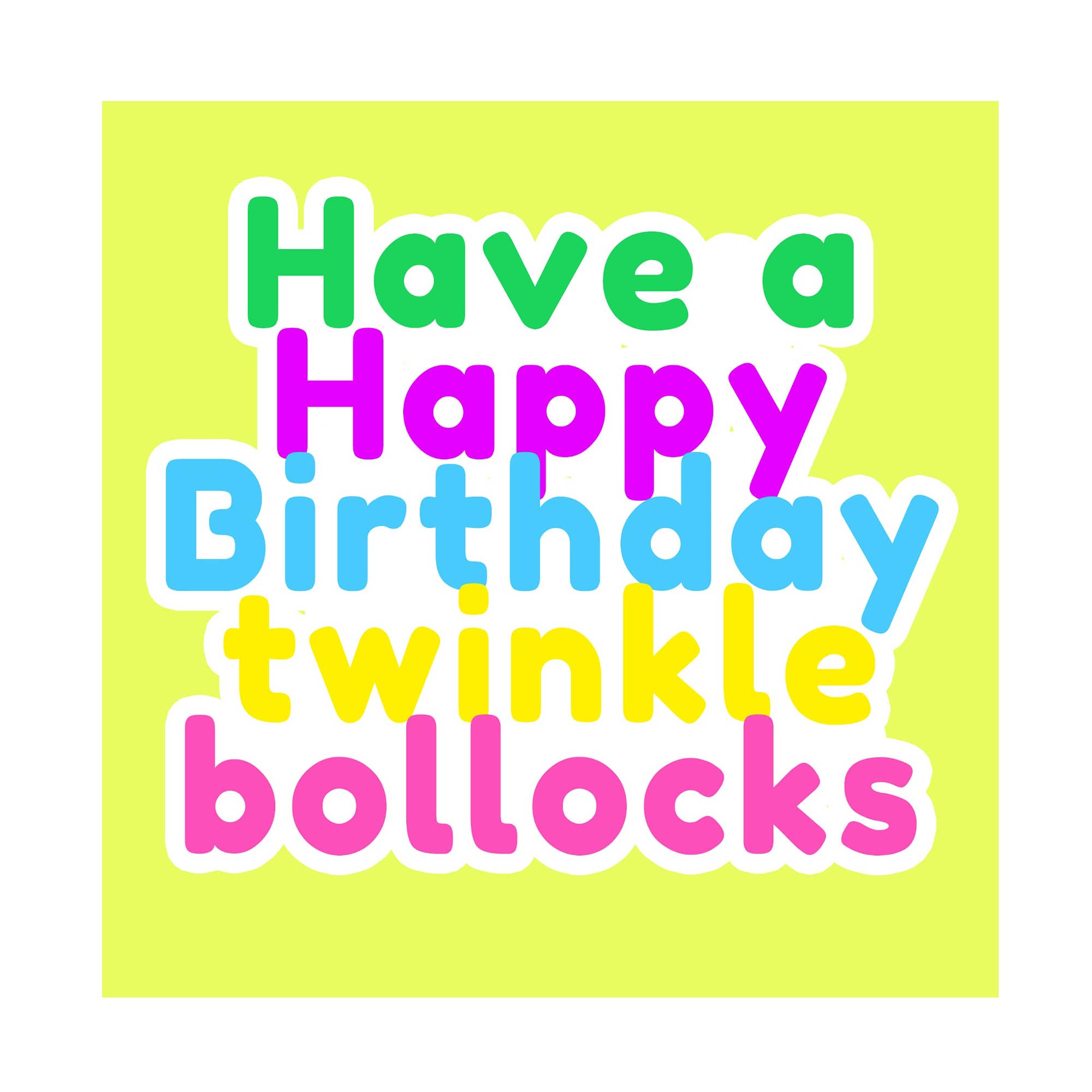 Go La La – wholesale Birthday card – Twinkle Bollocks - square birthday card 1